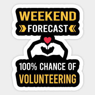 Weekend Forecast Volunteering Volunteer Sticker